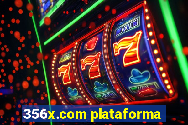 356x.com plataforma